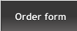 Order form Order form